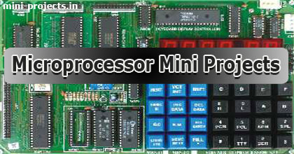 Microprocessor Mini Project Topics And Ideas Mini Project Ideas